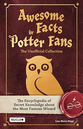Awesome Facts for Potter Fans - Unofficial Encyclopedia